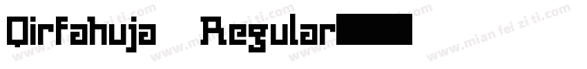 Qirfahuja Regular字体转换